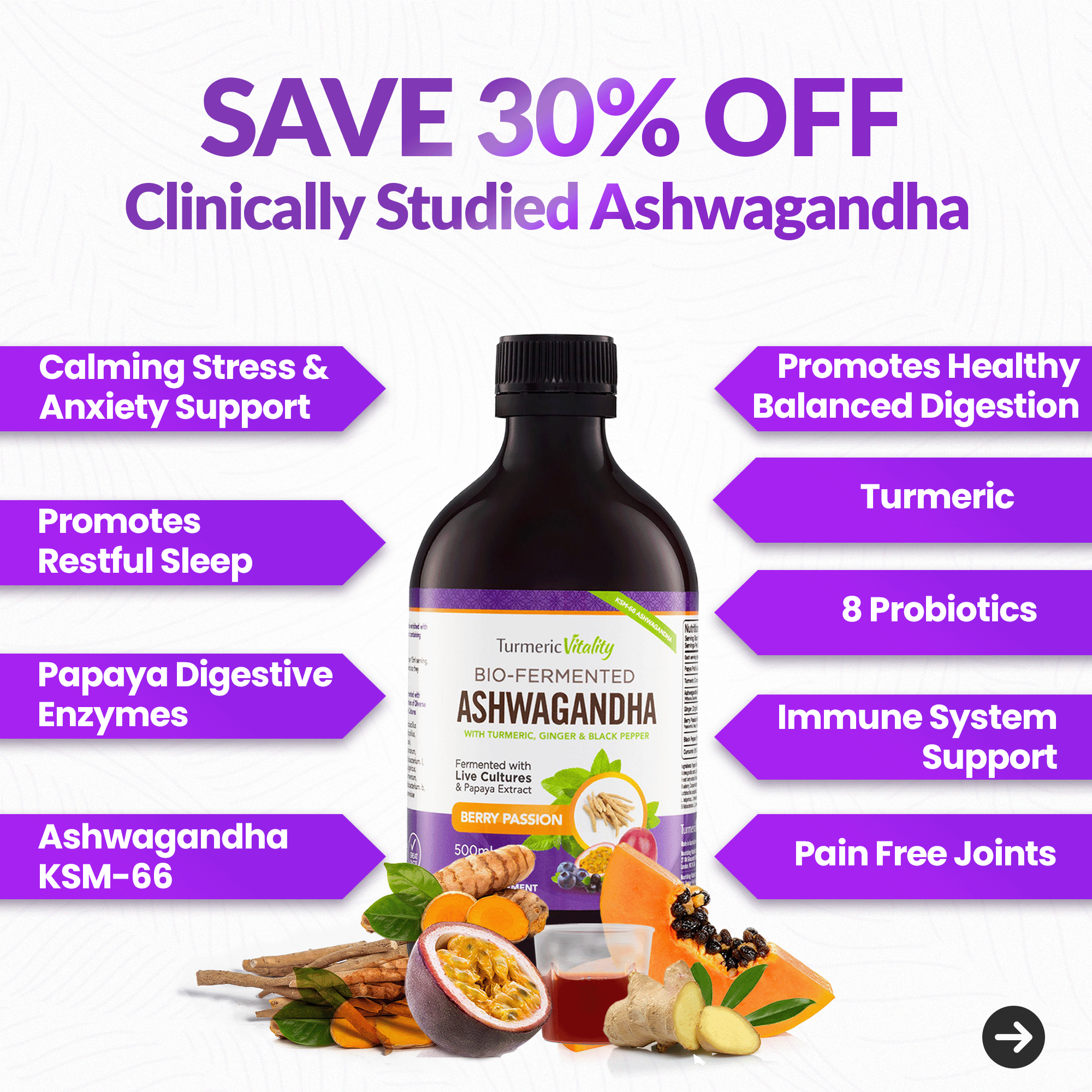 Bio-Fermented Ashwagandha.